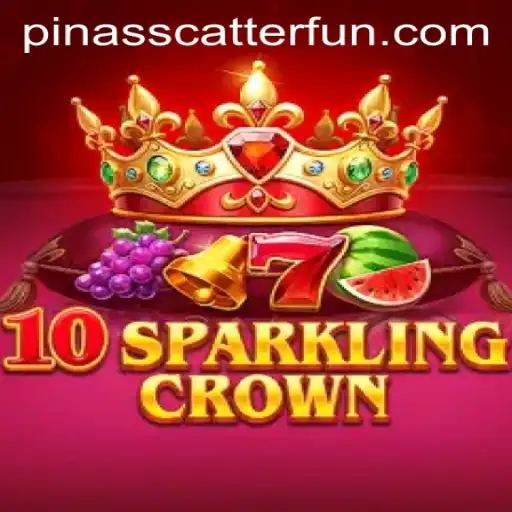 Exploring the Thrills of 10SparklingCrown: A New Era of Gaming with PINASSCATTER Features