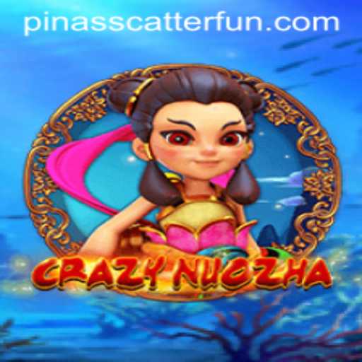 Exploring the Enigma of CrazyNuoZha: A Detailed Look into PINASSCATTER
