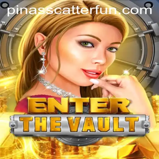 Enter the Vault: A Thrilling New Experience with PINASSCATTER