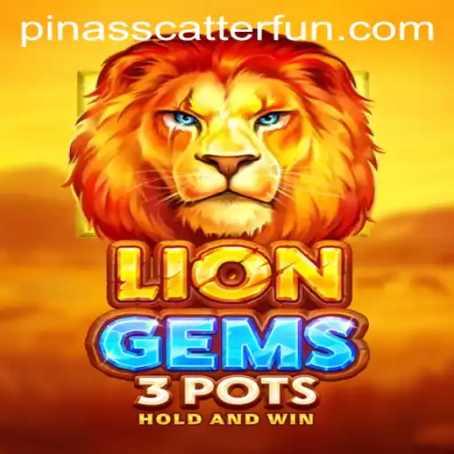 Introducing LionGems3pots: A New Realm of Adventure with the Thrilling PINASSCATTER Mechanic