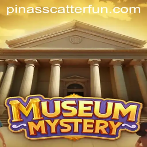 Unveiling the Secrets of MuseumMystery: A Thrilling Adventure with PINASSCATTER