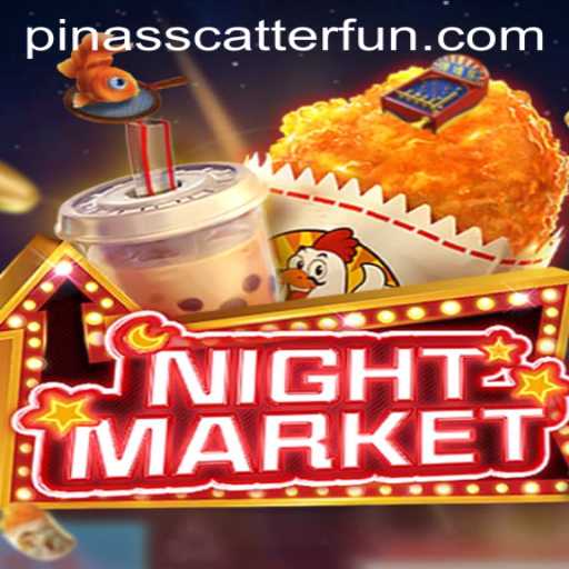 Discover the Thrilling World of NIGHTMARKET: A Captivating Game Experience with PINASSCATTER