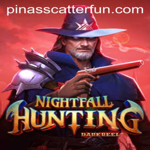 Nightfall Hunting: Unveiling the Thrilling World of PINASSCATTER