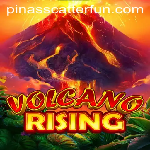 VolcanoRising: Discover the Thrills of Adventure and Strategy with PINASSCATTER